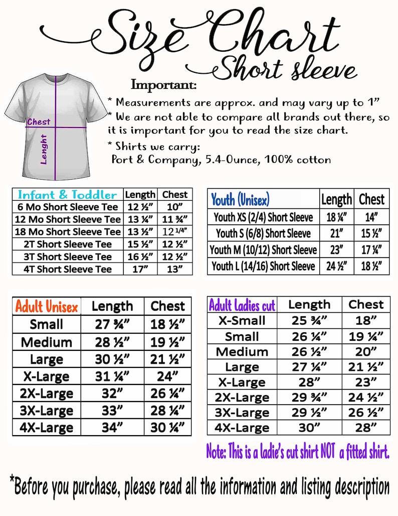 May include: Size chart for short sleeve shirts with measurements in inches for infant, toddler, youth, adult unisex, and adult ladies sizes. The chart includes length and chest measurements for each size.