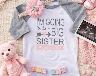 Big Sister Announcement Shirt | I’m Going to Be a Big Sister | Sibling Reveal Outfit | Pregnancy Announcement Shirt | Big Sis Shirt