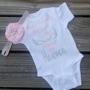 Nana in Heaven, Hand Picked For Earth by My Nana In Heaven, Hospital Coming Home Outfit, Newborn Photo Props, Honor Family Loved One