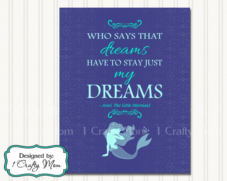 Who Says My Dreams Have to Stay My Dreams quote by Ariel The Etsy