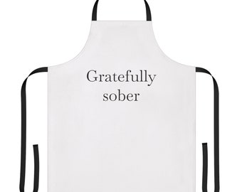 Gratefully sober. Apron, 5-Color Straps (AOP)