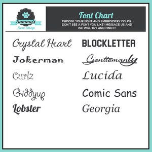 May include: A chart showing different font styles for embroidery. The fonts are: Crystal Heart, Jokerman, Curlz, Giddyup, Lobster, BLOCKLETTER, Gentlemanly, Lucida, Comic Sans, and Georgia.