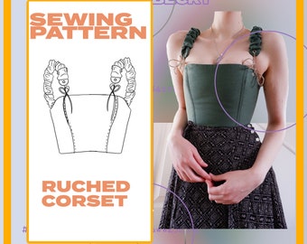 May include: A sewing pattern for a ruched corset with a black and white line drawing of the garment. The text "SEWING PATTERN" and "RUCHED CORSET" is in orange and white. The image also shows a person wearing a green corset.