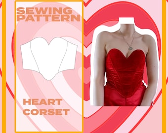 Valentines Heart Corset Top Bustier Sizes 6-24 UK / Europe 32-50/ US sizes 2- 20 Sewing Pattern