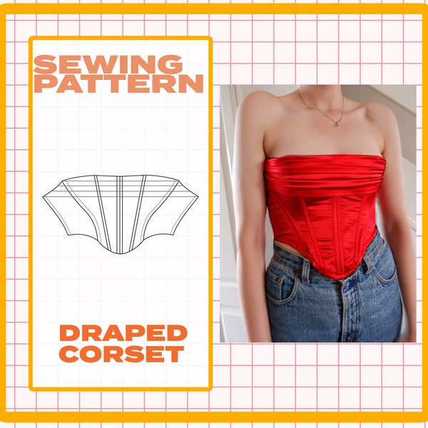 Draped Lucy Corset Top Bustier Sizes 6-24 UK / Europe 32-50/ US sizes 2- 20 Sewing Pattern