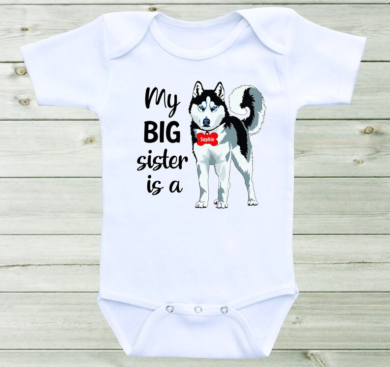 My Big Sister is a Husky Baby Onesie Dog Onesie Custom Onesie Etsy