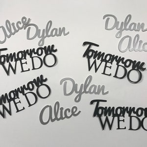 Tomorrow We Do - Decoraciones para la cena de ensayo - Personalizadas con confeti de nombre