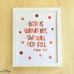 Christian Nursery Wall Art, Bible Printable, God is within her, She will not fall, Teen Wall Art, Scripture Art, Pink Nursery Decor 8x10.