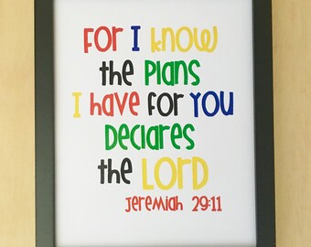 Bible verse wall art. For I know the plans I have for you. Jeremiah 29:11 Scripture art. Printable christian art. Nursery art print. 8x10.