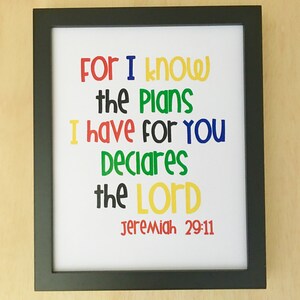 Arte de pared de verso de Biblia. Porque yo sé los planes que tengo para ti. Jeremías 29: 11 art de escritura. Arte cristiano para imprimir. Impresión de arte infantil. 8 x 10.