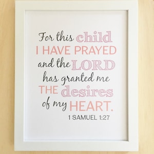 For This Child I Have Prayed, Christian Art Printable, Pink Nursery Scripture Art, Bible Verse Baby Room Wall Art, Digital Print 8x10.