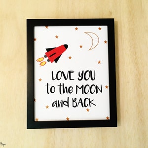 Nursery Art Printable Wall Decor. Love You to the Moon and Back. Space ...