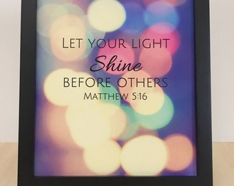 Matthew 5:16 Printable Christian Wall Art, Let your light shine before others, Bible Verse, Faith Quote, Inspirational Decor, Digital Print.