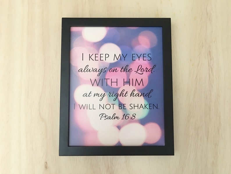 Bible Verse Wall Art, Scripture Art, Christian Print, I Keep My Eyes ...