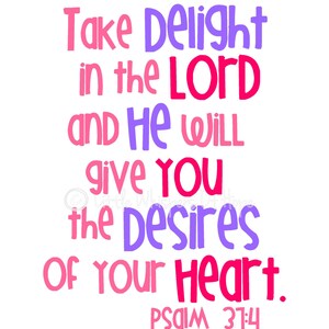 Christian Printable Wall Art Quote. Bible Verse Decor. Take Delight in ...