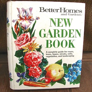 Better Homes Gardens New Garden Book 1975 Second Edition Hardcover Notebook