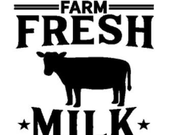 VINYL DECAL ONLY - "Farm Fresh Milk" - Perfect for kitchen, windows, laptops, vehicles, glass blocks, mirror's, frames,  etc.