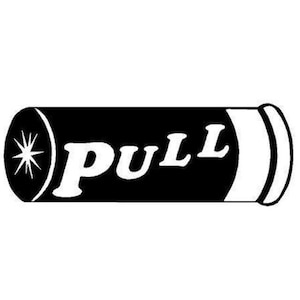 May include: Black and white illustration of a pull tab on a shotgun shell. The tab says "PULL" in white letters.