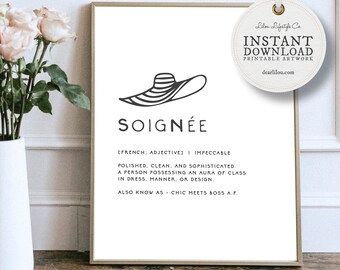 Soignee | Chic Decor | Glam Wall Art | French Dictionary | Hostess Gift Ideas | Inspirational | Printable | Home Decor Online | Boss Gift