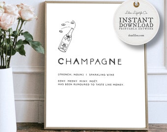 Champagne | New Home Gift | Printable Wall Art | Typography | Thank You Gift | Black And White Art | Housewarming Gift | Birthday Gift