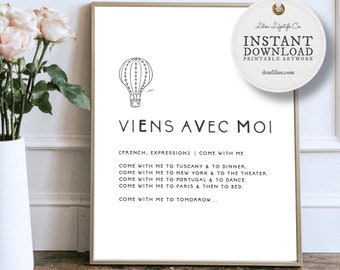 Viens Avec Moi | Travel Gifts | Digital Download Art | Bedroom Decor | Printables | Couples Gift | Inspirational Quotes | French Decor