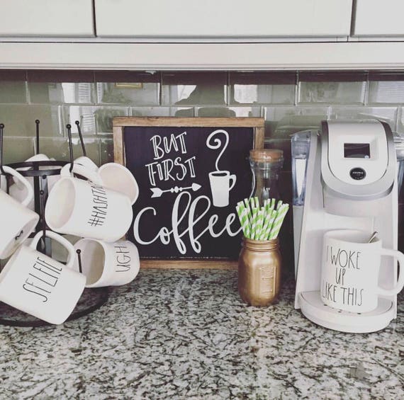 But First Coffee Sign Kitchen Decor