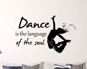 Dance Language of the Soul Wall Vinyl Decal Dancing Girl Home Art Decor Living Room Removable Interior (19qts)