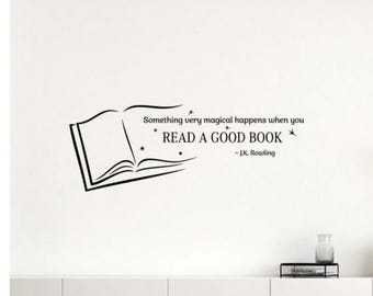 Something Very Magical Happens When You Read A Good Book Wall Quote Decal Vinyl Sticker Home School library Interior Classroom Decor 10qts