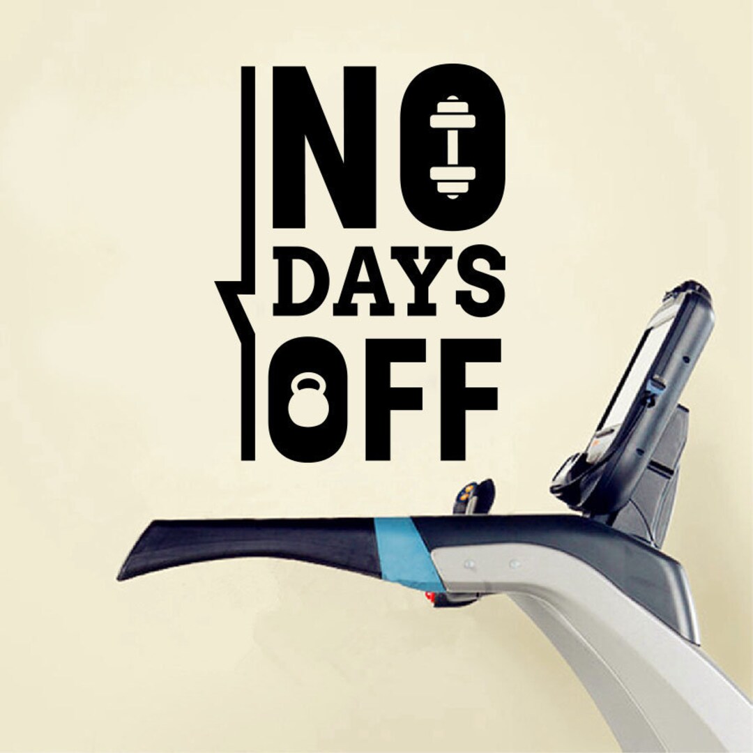 No Days off Wall Decal Motivational Quotes Vinyl Sticker Gym Fitness