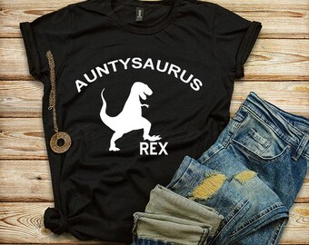 Auntysaurus Rex Tshirt, Aunt T-shirt, Family Tees, Auntie Shirts