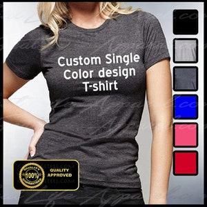 Custom Tshirt Custom Women's Tees Personalized Tshirts image 1