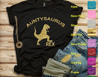 AUNTYSAURUS REX T-SHIRT, Auntie Rex Shirt, Glitter T-shirt