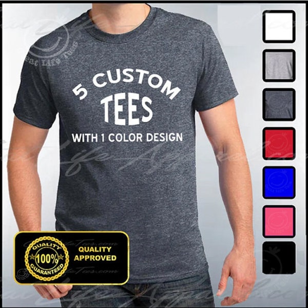 Custom Shirts, 5 Custom T-shirts, Customize Your Tees, Personalized T Shirts, Custom Tees