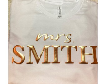 Custom Mrs. Shirt: Personalized Bride T-Shirt, Engagement Gifts
