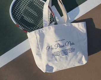 No Pasa Nada Tote Bag (Navy) - Latina Owned Business - Latina Tote Bag - Spanish Tote Bag - Tote Bag for Her - Gifts for Her - Latina Gifts