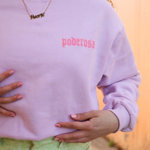 Poderosa Sweatshirt - Latina Sweatshirt - Poderosa image 1
