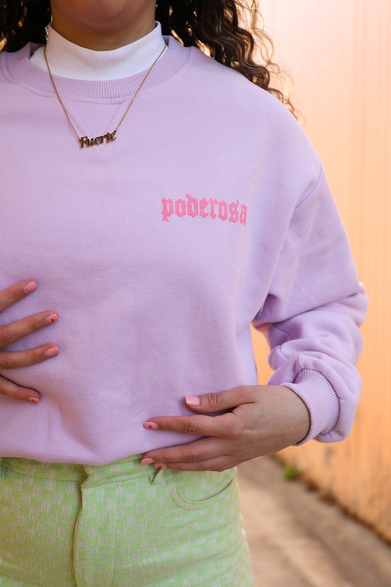 Poderosa Sweatshirt - Latina Sweatshirt - Poderosa