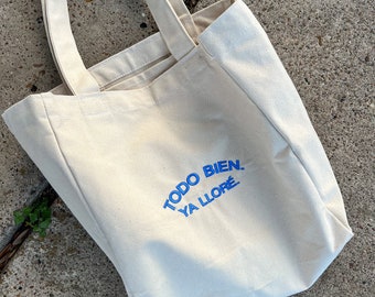 Todo Bien Tote Bag