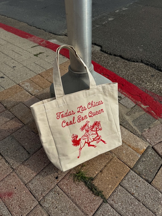 Todas Las Chica Cool Son Queer Tote Bag - Pride Tote Bag - LGBT Tote Bag - Queer Tote - Latina Queer -