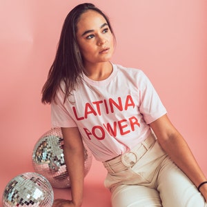 Original Latina Power Shirt Latina Shirt Girl Power Shirt Feminist T-shirt Women Empowerment Feminist Shirt Feminism Latina image 1