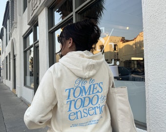 No Te Tomos Todo Tan Enserio Hoodie (Ivory)