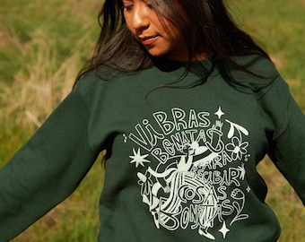Vibras Bonitas Hunter Green Sweatshirt