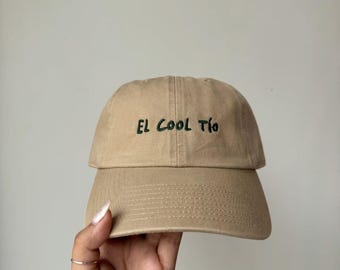 El Cool Tio Cap - Cap For Uncle - Cool Uncle - Uncle Cap - Tio Cap - Cool Tio