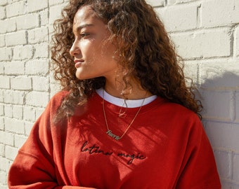 Latina Magic Sweatshirt - Latina Power - Latina af - Embroidered Sweatshirt - Cute Sweatshirt - Latina Owned Business - Latinx