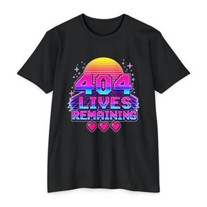 404 Lives Remaining Shirt, Retro Arcade Programmer Tee, 8 Bit Web Developer Gift, Funny Error Code Coder Shirt