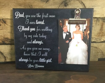 Wedding Gift, Personalized Gift For Father of the Bride, [First man I ever loved] Wedding Ideas, Custom Photo Gift, Gift For Dad