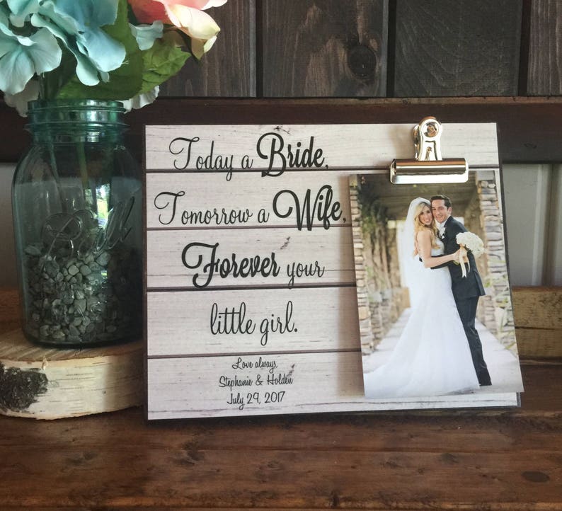 Parents Of The Bride Gift, Today a Bride Tomorrow a Wife Frame, Mother of the Bride, Father of the Bride, Wedding Gift image 1