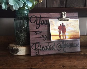 You Are My Greatest Adventure, Valentine's Day Gift, Couples Gift, Birthday Gift, Christmas Gift, Cute Gift For Wife