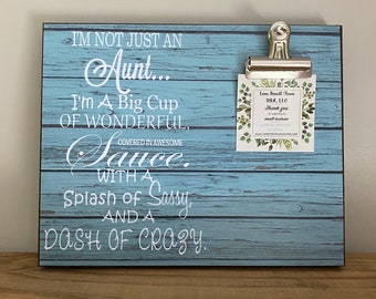 Gift For Aunts, [I'm Not Just An Aunt I'm A Big Cup of Wonderful] Favorite Aunt, Best Aunt Ever, Custom Frame, New Aunt, Pregnancy Reveal