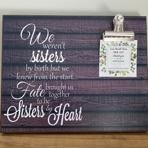 Gift For Sister, Gift For Best Friend, We Weren't Sisters By Birth, Wedding Gift, Bridesmaid Gift, Friendship Gift image 1